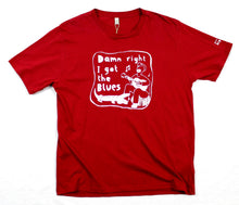 Load image into Gallery viewer, i got blues t-shirt, unusual and witty shirt for men in red